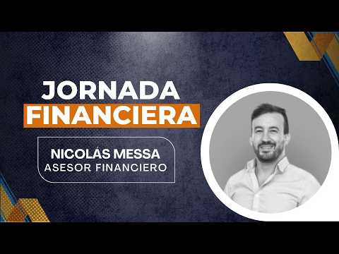 Miniatura de Jornada Financiera - Nicolás Messa