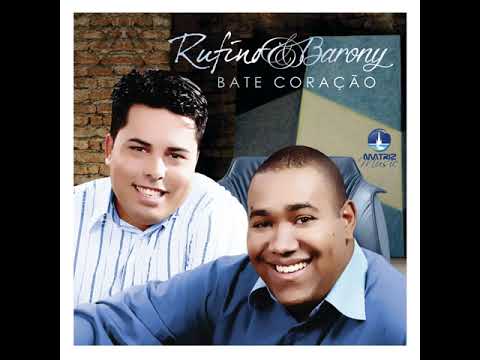GERSON RUFINO E ANDERSON BARONY - BATE CORAÇÃO