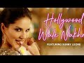 Sunny Leone Tere Hollywood Wale Nakhre Upesh Jungwal Hollywood Wale Nakhre