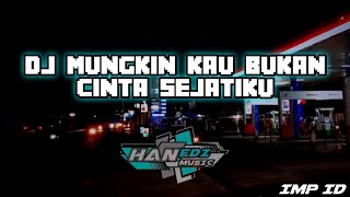 Download lagu DJ Mungkin Kau Bukan Cinta Sejatiku SLOW 2022 mp3 Download lagu DJ Mungkin Kau Bukan Cinta Sejatiku SLOW 2022 mp3
