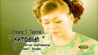 Download lagu Endang S. Taurina - Kembalilah ( Karaoke Video) mp3