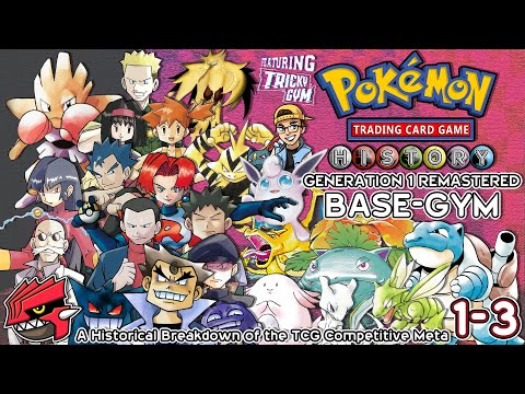 Pokemon TCG History - Episodes 1-3 - Remastered Compilation - Generation 1 Complete ft. Tricky Gym