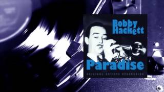 Bobby Hackett - Paradise (Full Album)