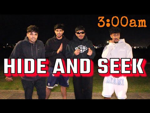 HIDE AND SEEK AT 3AM!?