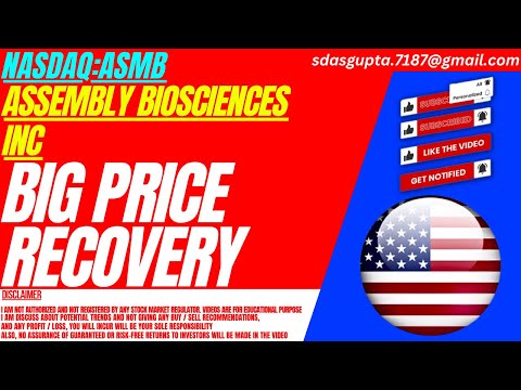 BIG PRICE RECOVERY : ASMB STOCK ANALYSIS | ASSEMBLY BIOSCIENCES INC STOCK