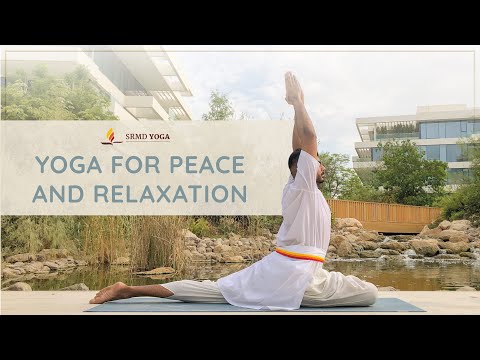 Yoga for Peace and Relaxation | Yoga for Inner Peace | SRMD Yoga