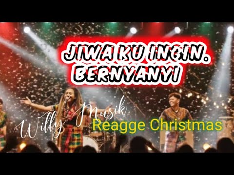 Reggae Worship Christmas – My Soul Wants to Sing |@Willy_Musik