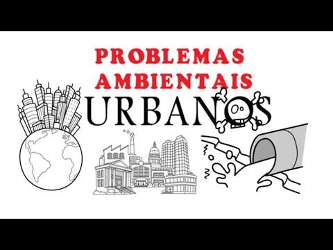 OS SEIS PROBLEMAS AMBIENTAIS URBANOS
