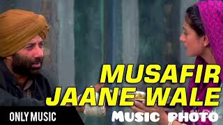 Download lagu  Musafir Jane Wale Nahi Ye Aane Wale. |GADAR SONG| Sunny Deol Ameesha Patel| #new #love #old #song  mp3