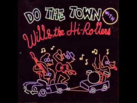 Will & The Hi-Rollers / Ton Ton