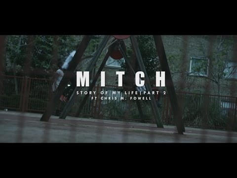 Mitch ft Chris M. Fowell - Story of My Life Pt. 2 (STP) [Music Video] | GRM Daily