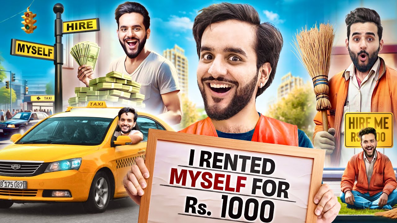 I rented Out myself For Rs1,000 !! *Worst Decision?*