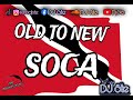 OLD TO NEW SOCA DJ Ste