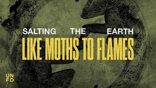 Download lagu Like Moths To Flames - Salting The Earth mp3