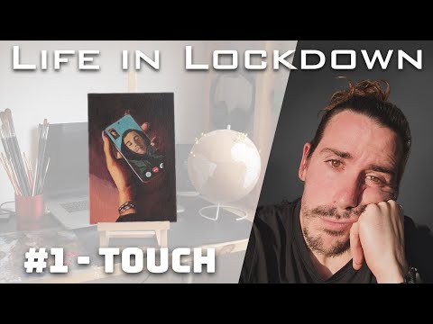 Locked Touch | Life in Lockdown #1 (Art Series)