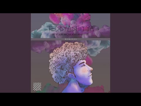 In Your Wonderland (Doyoubelieveinlove Remix)