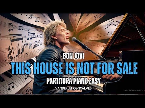 This House Is Not For Sale - Bon Jovi