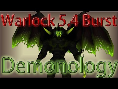 Demonology Warlock 5.4 Burst Rotation