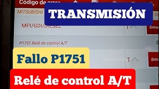 Código p1751 Mitsubishi Interpretación