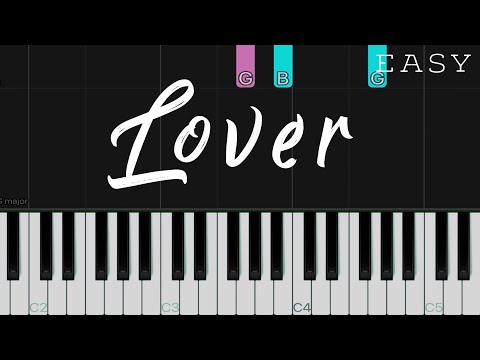 Lover - Taylor Swift | EASY Piano Tutorial