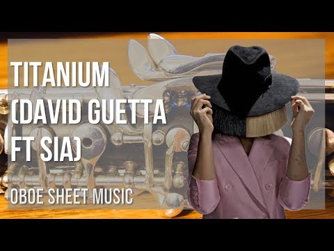 Oboe Sheet Music: How to play Titanium by David Guetta ft Sia