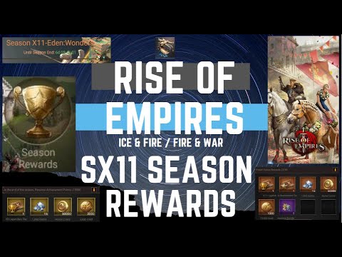 SX11 Eden Wonder Season Rewards - Rise Of Empires Ice & Fire