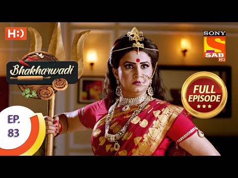 Bhakharwadi - Ep 83 - Full Episode - 5th June, 2019