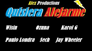 Wisin &amp; Ozuna - Quisiera Alejarme (Remix 2) Ft Sech, Paulo Londra, Karol G (Audio Oficial)