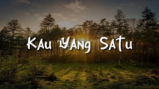 Download lagu WOW - Kau Yang Satu,  Istana Menanti (Mix Lirik) mp3