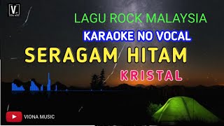 Download lagu SERAGAM HITAM KARAOKE - KRISTAL NO VOCAL mp3 Download lagu SERAGAM HITAM KARAOKE - KRISTAL NO VOCAL mp3