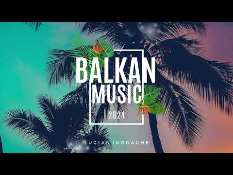LUCIAN IORDACHE - BALKAN MUSIC 2024