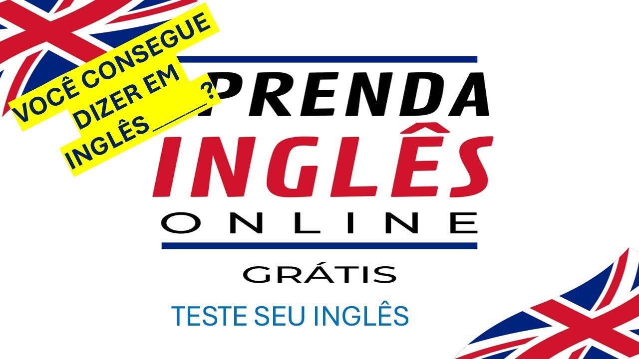 Aula 7: Será Que Você Sabe Dizer Isso em Inglês?