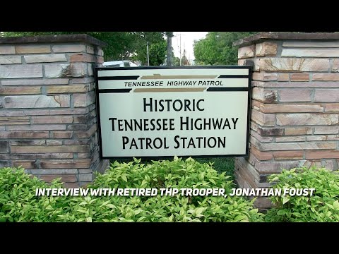 Special Program: THP Trooper (Retired) Jonathan Foust