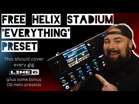 The ONLY Helix Presets You’ll Ever Need! Ultimate Stadium XL Pack for Every Gig & Tuning