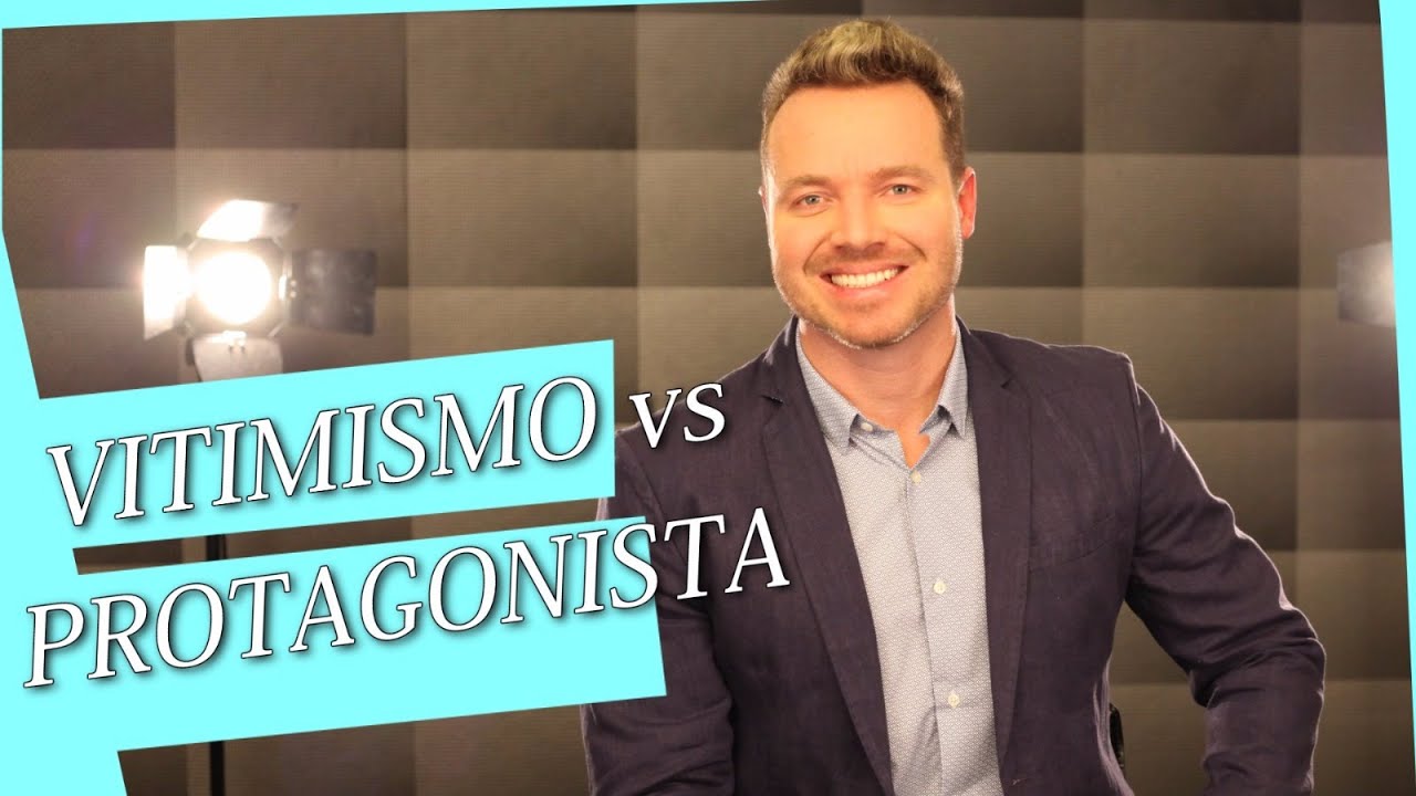 VITIMISMO vs PROTAGONISTA - De Que Lado Você Está? - Leandro Moreira - IMERSÃO 31/#04