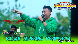Download lagu KISAH SEORANG PRAMURIA - Bayu Pratama - NEW PALLAPA - RAMAYANA Profesional - LOWO IRENG 2025 mp3