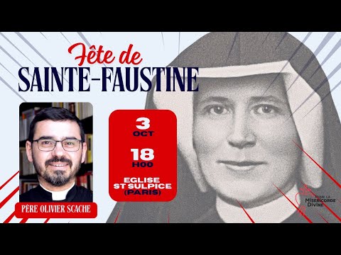 Fête de sainte Faustine à l'église Saint-Sulpice