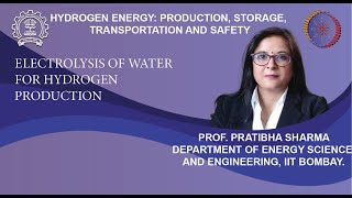 Lecture 23: Electrolysis of Water for Hydrogen Production