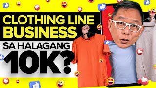 Clothing Line Business Sa Halagang 10K? | Chinkee Tan