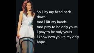 Mandy Moore - Only Hope - With Lyrics (Z Tekstem)