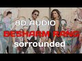 Besharam Rang 8D Audio Pathaan Shilpa Rao Kumaar Shah Rukh Khan Deepika Padukone