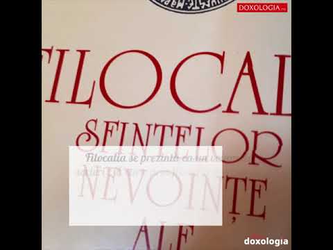 (Video) De ce este atât de importantă Filocalia?