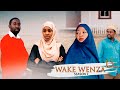 WAKE WENZA (SEASON 2) - EPISODE 15