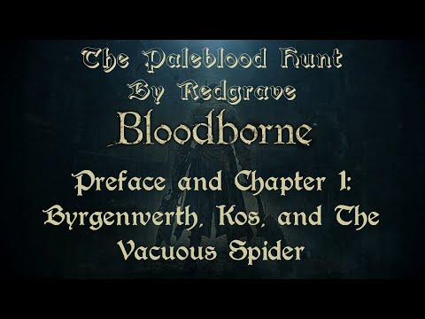 The Paleblood Hunt by Redgrave: Preface and Chapter 1 - Bygenwerth, Kos, and The Vacuous Spider
