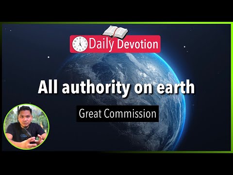 S2-Day 162: May impact ba sa mundo ang authority ni Jesus? - Matthew 28:18 (5 am Daily Devotion)