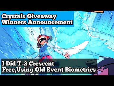300 Crystal Coupons Giveaway Winner's || I Did T-2 Crescent Free|| Using Old Event Biometrics || #57