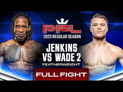 Bubba Jenkins vs Chris Wade 2 | PFL 1, 2023