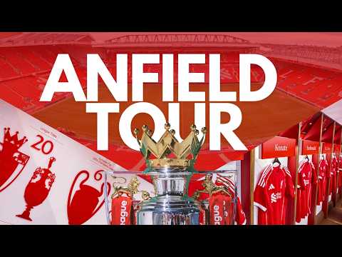 INSIDE ANFIELD | Liverpool FC Stadium Tour 2025