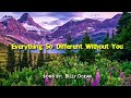 EVERYTHING SO DIFFERENT WITHOUT YOU (LYRICS) song by;  Billy Ocean