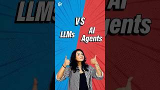 LLMs vs AI Agents: The Difference Explained!